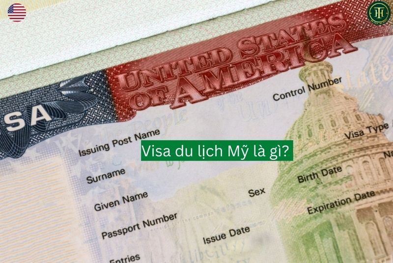 visa du lịch mỹ là gì?